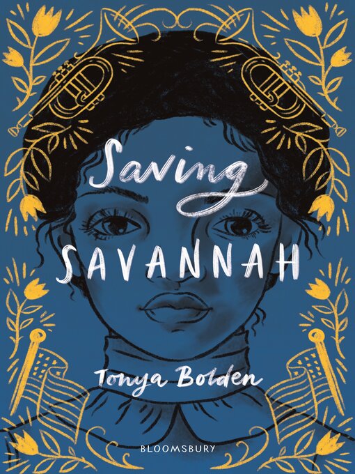 Title details for Saving Savannah by Tonya Bolden - Available
